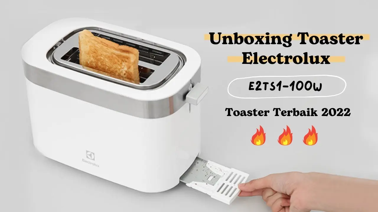 Pemanggang Roti Electrolux E2TS1-100W